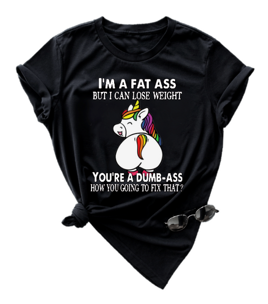 I'M A FAT ASS