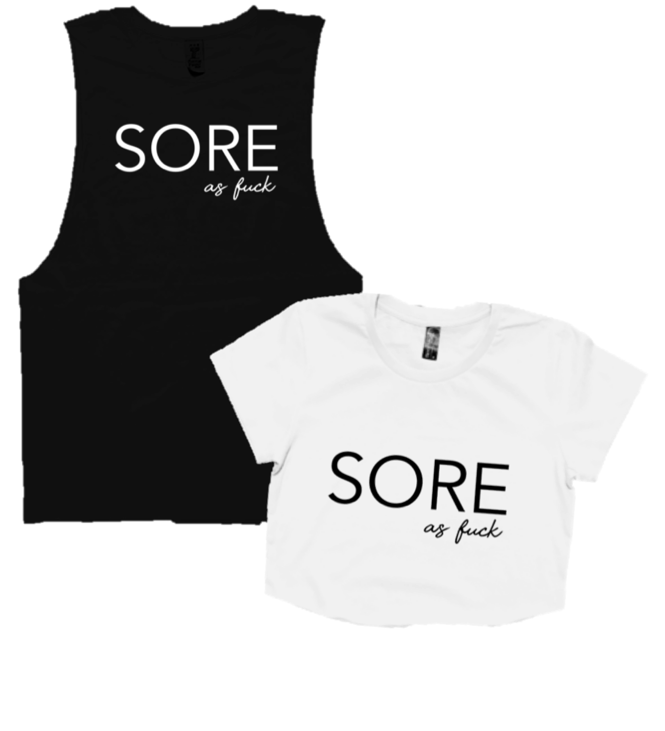 SORE AS FUCK