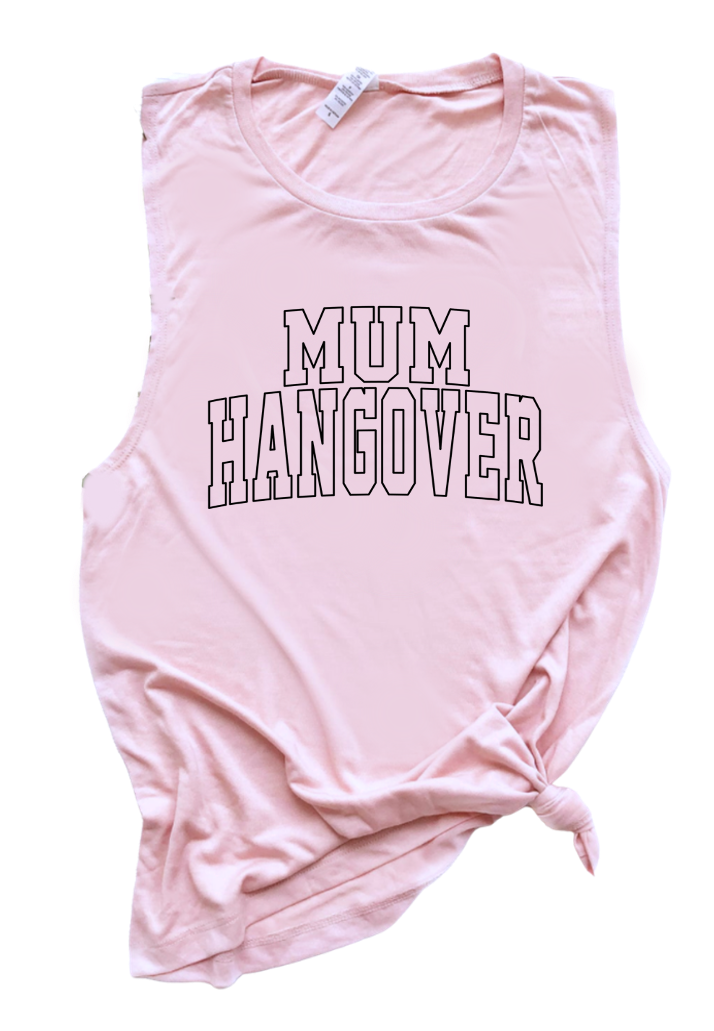 MUM HANGOVER