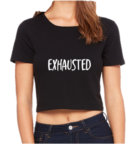 EXHAUSTED