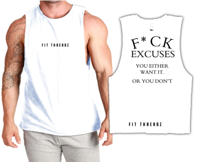 F*CK EXCUSES.