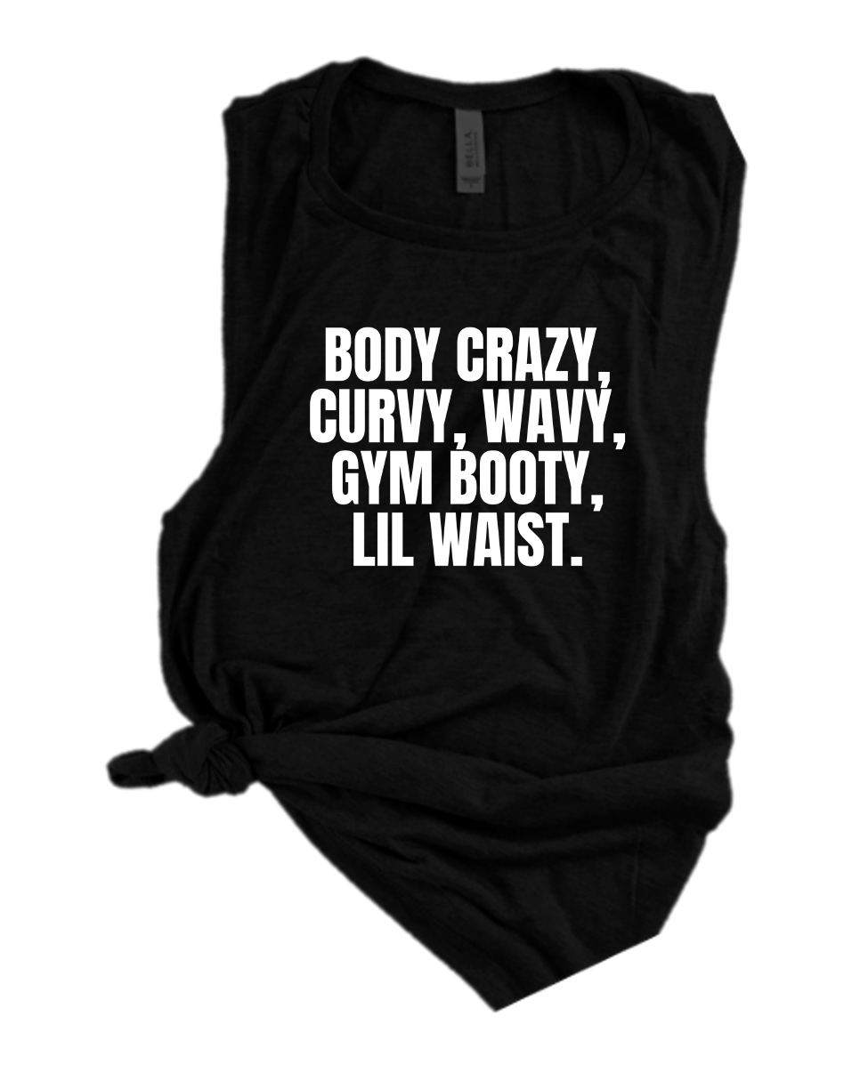 BODY CRAZY, CURVY, WAVY...