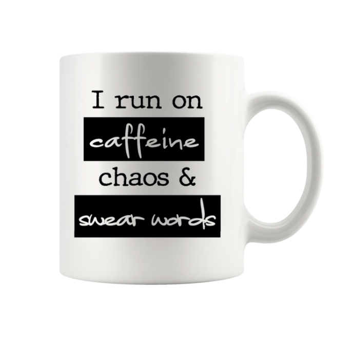 I RUN ON CAFFEINE...