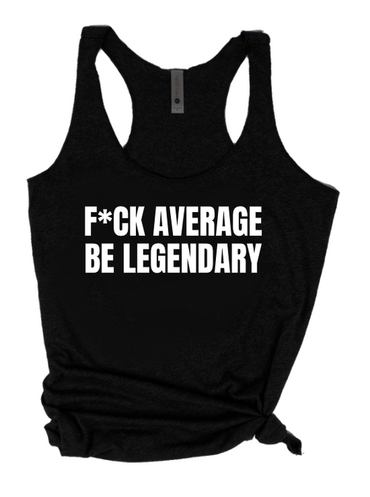 F*CK AVERAGE