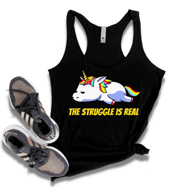 THE STRUGGLE IS REAL ( UNICORN ) II