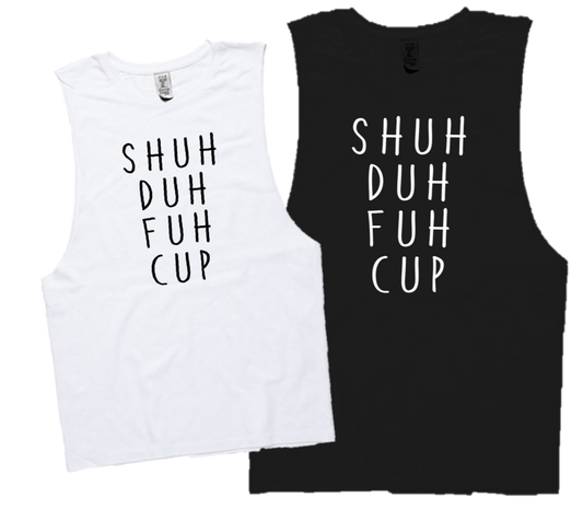 SHUH DUH FUH CUP